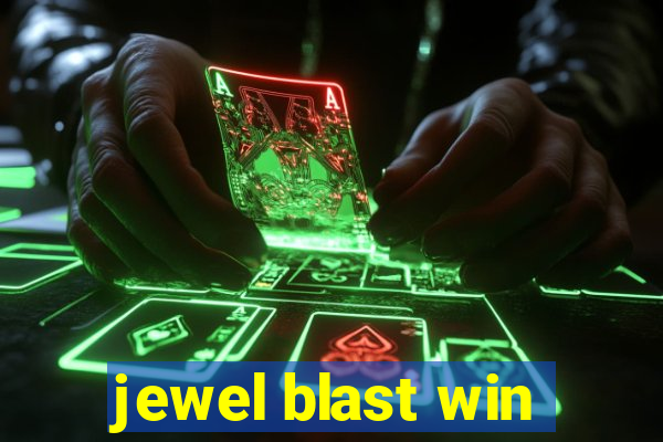 jewel blast win